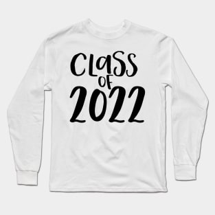 Class of 2022 Long Sleeve T-Shirt